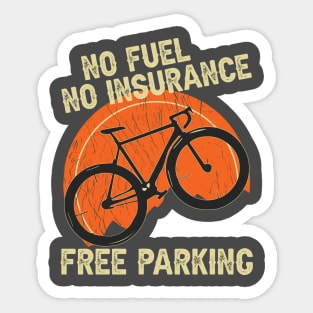 No fuel no insurance Free parking Sticker